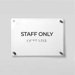 ADA Compliant Acrylic Staff Only Sign with Braille – Acrylic Office Door Plaque with Raised Lettering, Wall Mounted Accessible Business Sign with Silver Standoffs